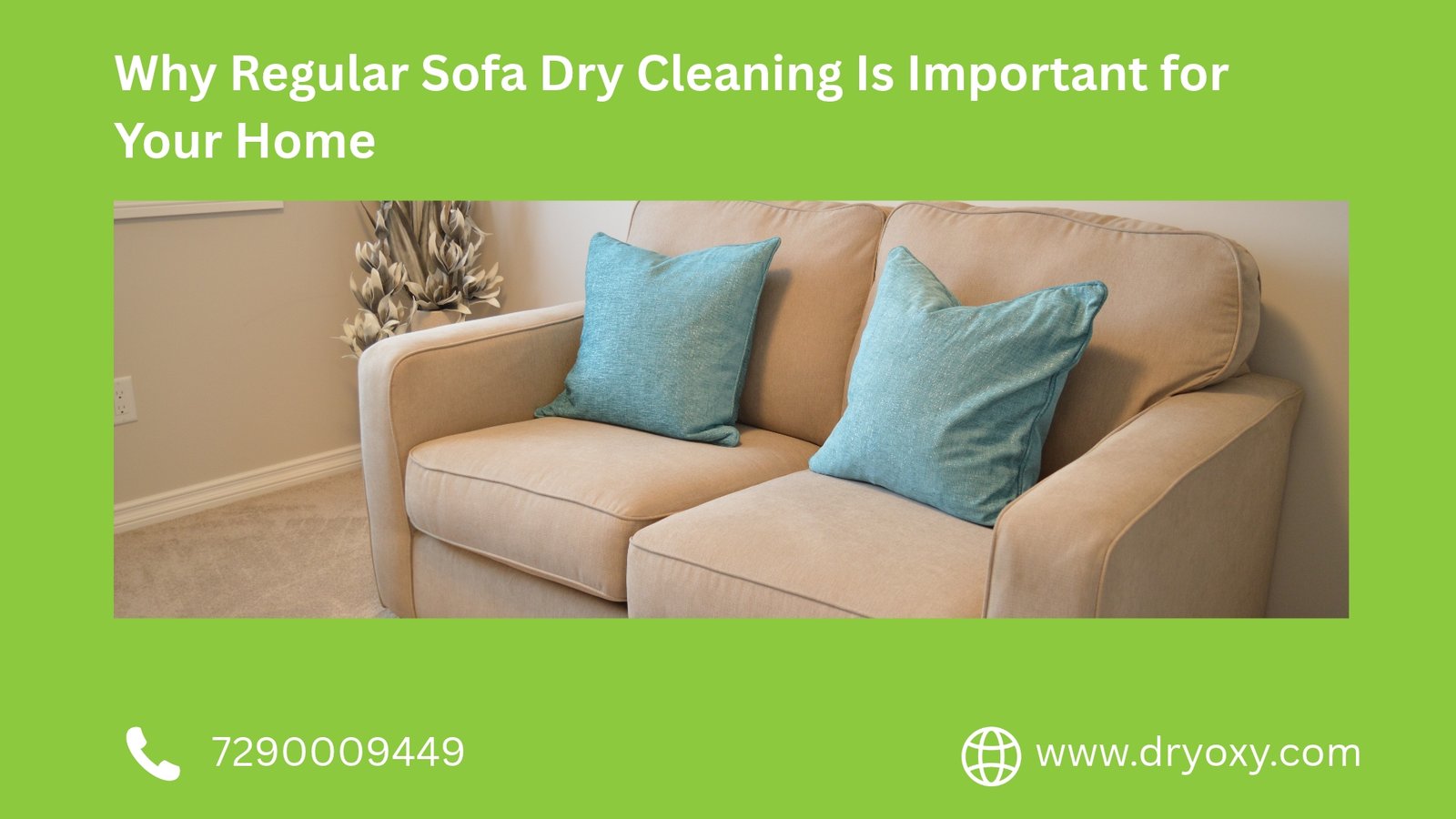 Why Regular Sofa Dry Cleaning Is Important for Your Home